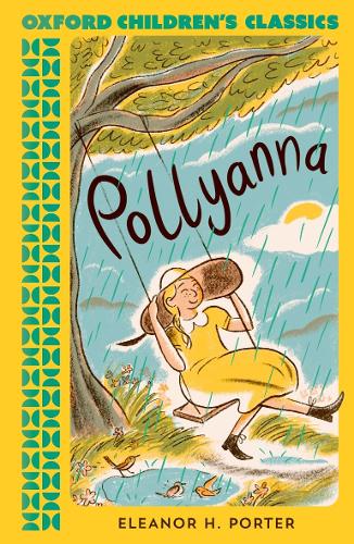 Паперова книга «Oxford Children's Classics: Pollyanna» - фото №1