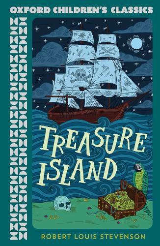 Бумажная книга «Oxford Children's Classics: Treasure Island», автор Роберт Льюис Стивенсон - фото №1