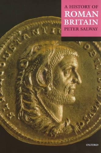 Бумажная книга «A History of Roman Britain», автор Питер Салвей - фото №1