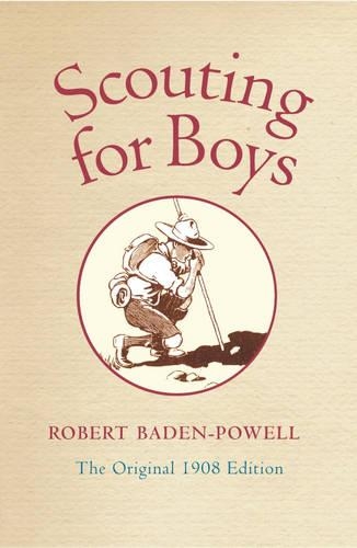 Паперова книга «Scouting for Boys: A Handbook for Instruction in Good Citizenship», автор Роберт Баден-Пауелл - фото №1