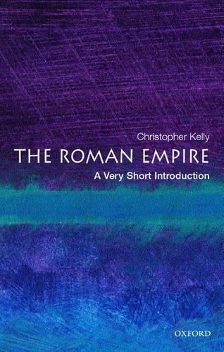 Паперова книга «The Roman Empire: A Very Short Introduction», автор Крістофер Келлі - фото №1
