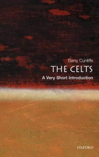 Паперова книга «The Celts: A Very Short Introduction», автор Баррі Канліфф - фото №1