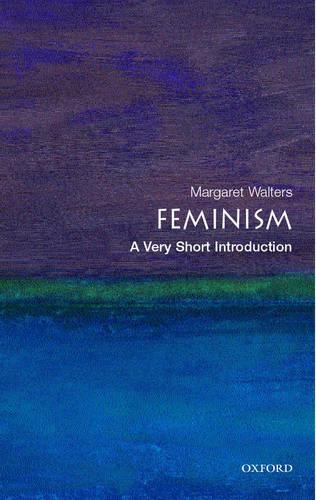 Бумажная книга «Feminism: A Very Short Introduction», автор Маргарет Уолтерс - фото №1