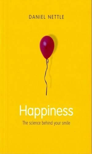 Паперова книга «Happiness: The Science Behind Your Smile», автор Даніель Неттл - фото №1