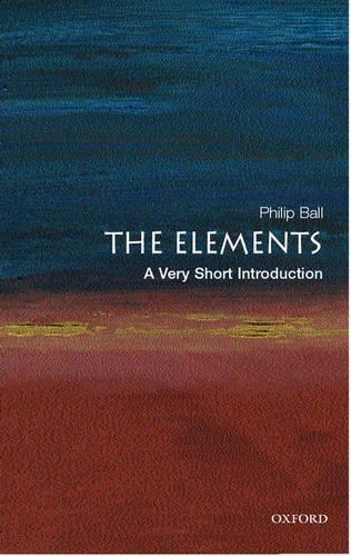 [object Object] «The Elements: A Very Short Introduction», автор Филип Болл - фото №1