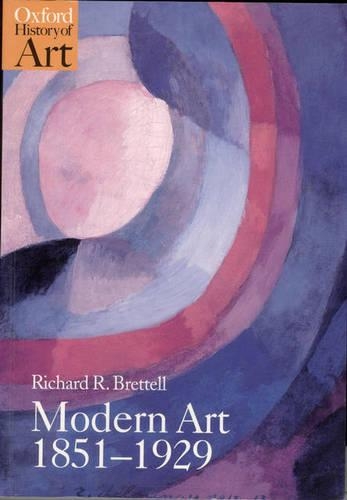 Бумажная книга «Modern Art 1851-1929: Capitalism and Representation», автор Ричард Бреттелл - фото №1