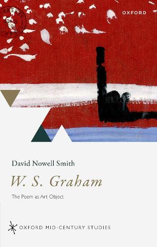 Бумажная книга «W. S. Graham: The Poem as Art Object», автор Дэвид Ноуэлл Смит - фото №1