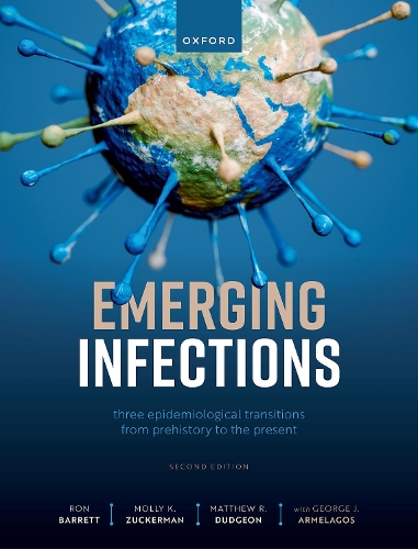 Бумажная книга «Emerging Infections: Three Epidemiological Transitions from Prehistory to the Present», автор Джордж Дж. Армелагос - фото №1