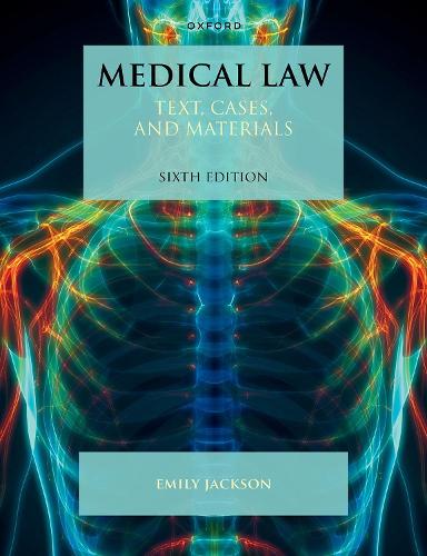 Паперова книга «Medical Law: Text, Cases, and Materials», автор Емілі Джексон - фото №1