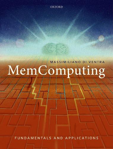 [object Object] «MemComputing: Fundamentals and Applications», автор Массіміліано Ді Вентра - фото №1