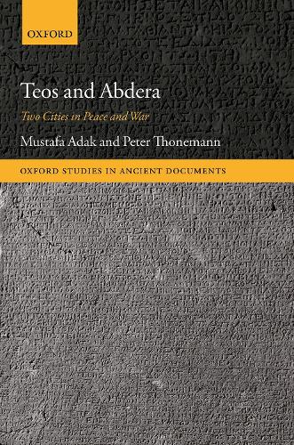 Паперова книга «Teos and Abdera: Two Cities in Peace and War», авторів Мустафа Адак, Пітер Тонеманн - фото №1