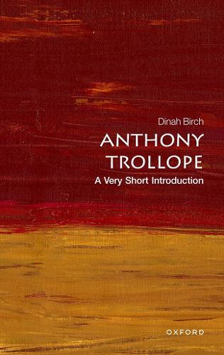 Бумажная книга «Anthony Trollope: A Very Short Introduction», автор Дайна Берч - фото №1