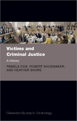 Бумажная книга «Victims and Criminal Justice: A History», авторов Хизер Шор, Памела Кокс - фото №1