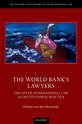 Бумажная книга «The World Bank's Lawyers: The Life of International Law as Institutional Practice», автор Дмитрий Ван Ден Меерсше - фото №1