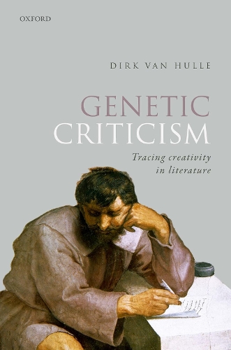 Паперова книга «Genetic Criticism: Tracing Creativity in Literature», автор Дірк Ван Халле - фото №1