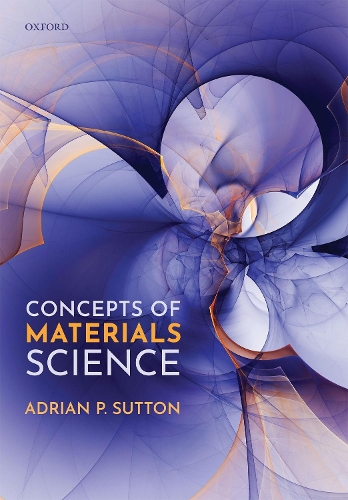 Бумажная книга «Concepts of Materials Science», автор Адриан П. Саттон - фото №1