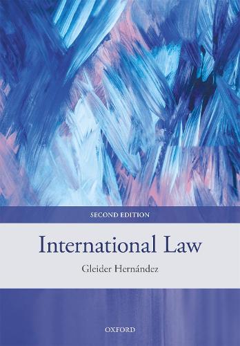 Бумажная книга «International Law», автор Глейдер Эрнандес - фото №1