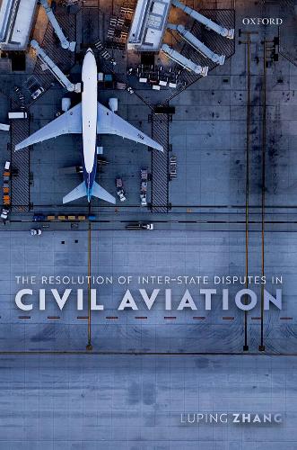 Паперова книга «The Resolution of Inter-State Disputes in Civil Aviation», автор Луопін Чжан - фото №1