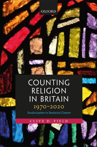 Паперова книга «Counting Religion in Britain, 1970-2020: Secularization in Statistical Context», автор Клайв Д. Філд - фото №1
