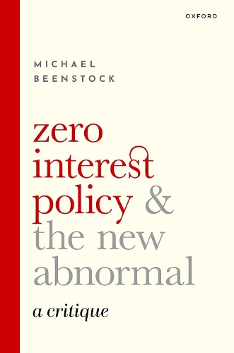 Бумажная книга «Zero Interest Policy and the New Abnormal: A Critique», автор Майкл Бинсток - фото №1