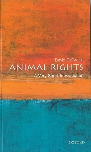 Бумажная книга «Animal Rights: A Very Short Introduction», автор Дэвид ДеГразия - фото №1