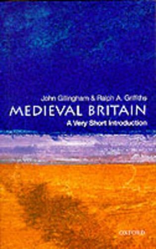 Бумажная книга «Medieval Britain: A Very Short Introduction», автор Джон Джиллингем - фото №1