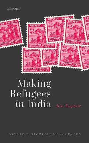 Паперова книга «Making Refugees in India», автор Ріа Капур - фото №1