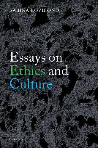 Бумажная книга «Essays on Ethics and Culture», автор Сабина Ловибонд - фото №1