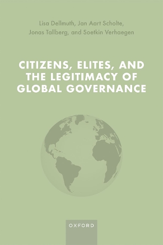 Бумажная книга «Citizens, Elites, and the Legitimacy of Global Governance», автор Ян Аарт Шолте - фото №1