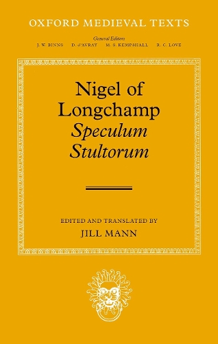 Паперова книга «Nigel of Longchamp, Speculum Stultorum», автор Джилл Манн - фото №1
