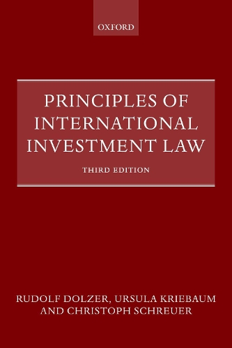 Паперова книга «Principles of International Investment Law», авторів Крістоф Шреєр, Рудольф Дольцер - фото №1