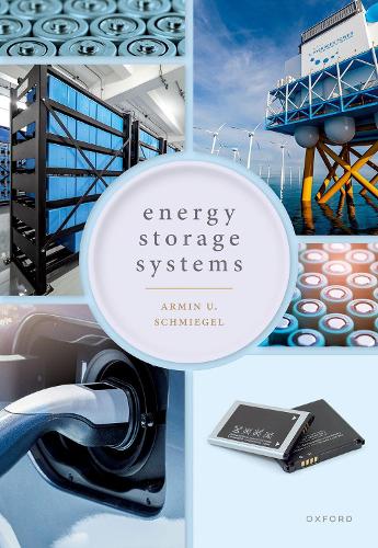 Бумажная книга «Energy Storage Systems: System Design and Storage Technologies», автор Армин У. Шмигель - фото №1