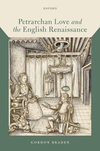 Паперова книга «Petrarchan Love and the English Renaissance», автор Гордон Брейден - фото №1