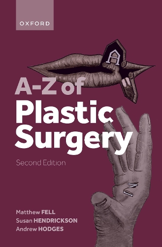 Бумажная книга «A-Z of Plastic Surgery», авторов Эндрю Ходжес, Мэтью Фелл - фото №1