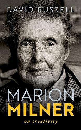Паперова книга «Marion Milner: On Creativity», автор Девід Рассел - фото №1