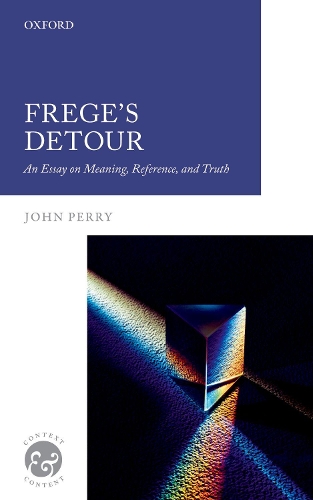 Паперова книга «Frege's Detour: An Essay on Meaning, Reference, and Truth», автор Джон Перрі - фото №1