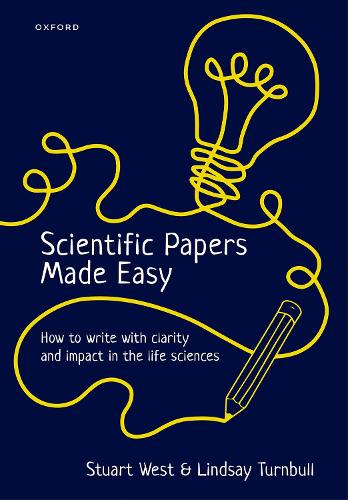 [object Object] «Scientific Papers Made Easy: How to Write with Clarity and Impact in the Life Sciences», автор Линдси Тернбулл - фото №1