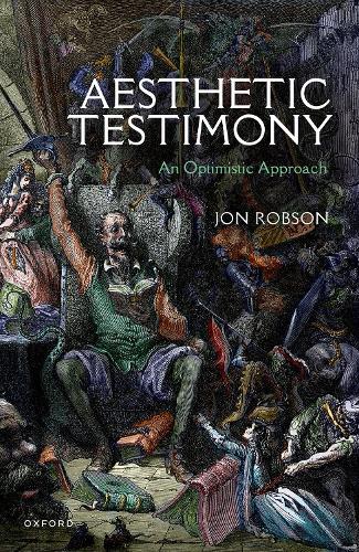 Бумажная книга «Aesthetic Testimony: An Optimistic Approach», автор Джон Робсон - фото №1