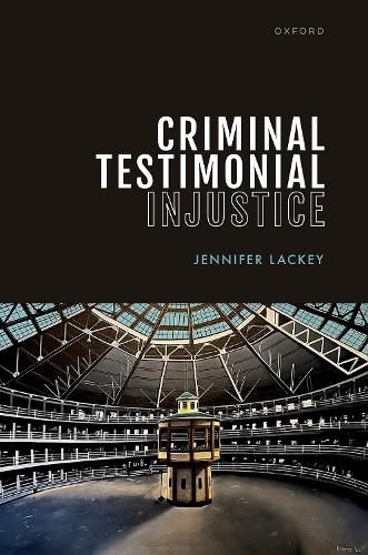Бумажная книга «Criminal Testimonial Injustice», автор Дженнифер Лаки - фото №1