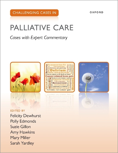 Паперова книга «Challenging Cases in Palliative Care», авторів Емі Хокінс, Фелісіті Дьюхерст, Мері Міллер, Поллі Едмондс - фото №1