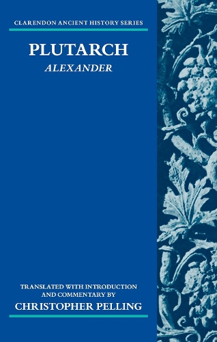 Бумажная книга «Plutarch: Alexander: Translated with an Introduction and Commentary», автор Кристофер Пеллинг - фото №1