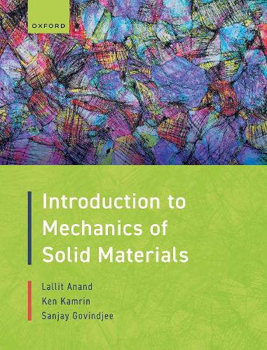 Бумажная книга «Introduction to Mechanics of Solid Materials», авторов Кен Камрин, Лаллит Ананд, Санджай Говинджи - фото №1