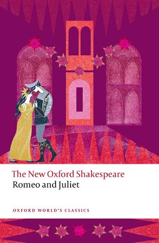 Паперова книга «Romeo and Juliet: The New Oxford Shakespeare», автор Вільям Шекспір - фото №1
