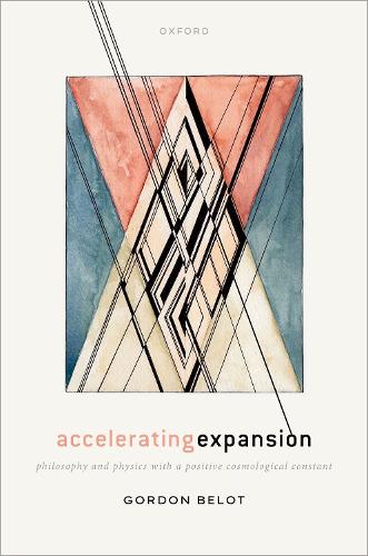 Паперова книга «Accelerating Expansion: Philosophy and Physics with a Positive Cosmological Constant», автор Гордон Бело - фото №1