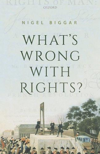 Бумажная книга «What's Wrong with Rights?», автор Найджел Биггар - фото №1