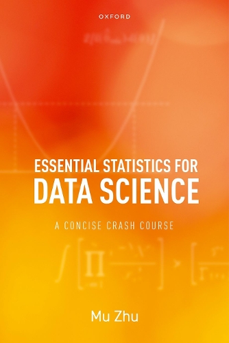 [object Object] «Essential Statistics for Data Science: A Concise Crash Course», автор Му Чжу - фото №1