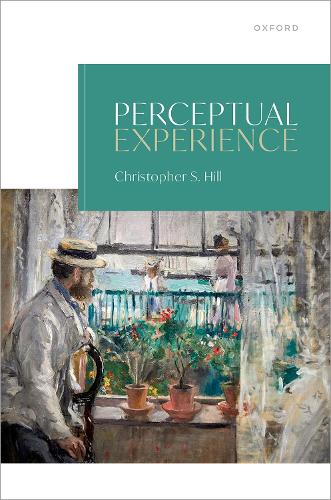Бумажная книга «Perceptual Experience», автор Кристофер С. Хилл - фото №1
