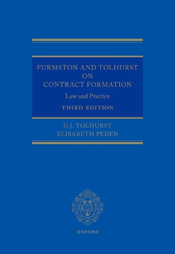 Паперова книга «Furmston and Tolhurst on Contract Formation: Law and Practice 3e», авторів Елізабет Педен, Г. Дж. Толхерст - фото №1