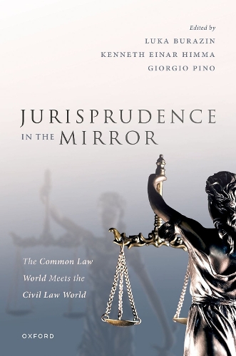 Бумажная книга «Jurisprudence in the Mirror: The Common Law World Meets the Civil Law World», автор Лука Буразин - фото №1