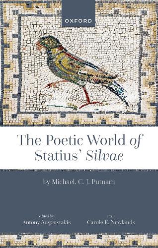 Паперова книга «The Poetic World of Statius' Silvae», автор Майкл Путнам - фото №1